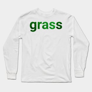 Grass Long Sleeve T-Shirt